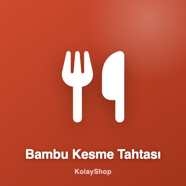 Bambu Kesme Tahtası
